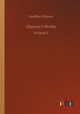 Chaucer¿s Works 1