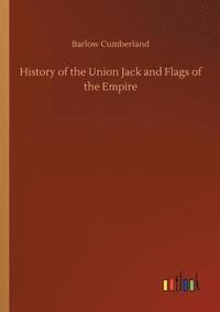 bokomslag History of the Union Jack and Flags of the Empire