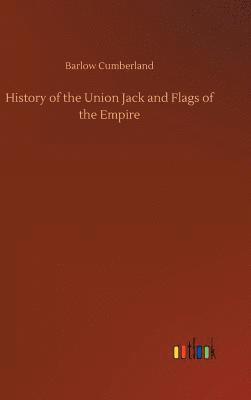 bokomslag History of the Union Jack and Flags of the Empire