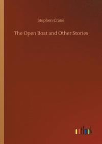 bokomslag The Open Boat and Other Stories