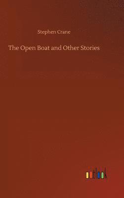 bokomslag The Open Boat and Other Stories