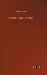 bokomslag English Coast Defences