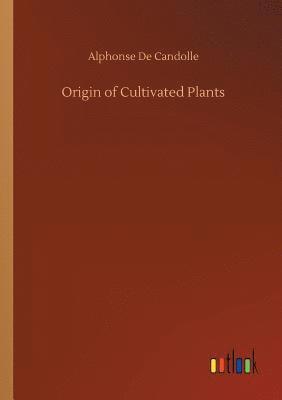 bokomslag Origin of Cultivated Plants