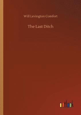 The Last Ditch 1