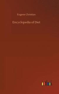 bokomslag Encyclopedia of Diet