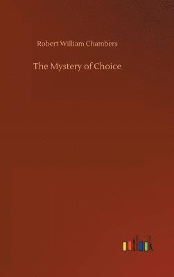 bokomslag Mystery of Choice