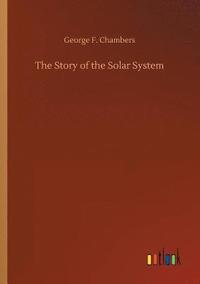 bokomslag The Story of the Solar System