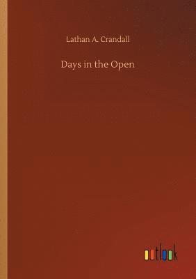 Days in the Open 1