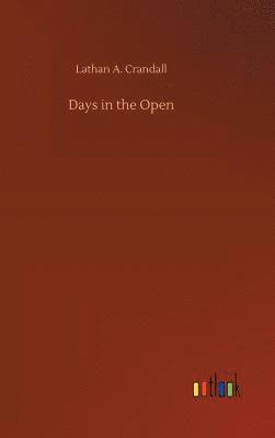 Days in the Open 1