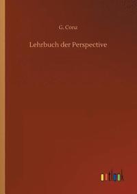 bokomslag Lehrbuch der Perspective