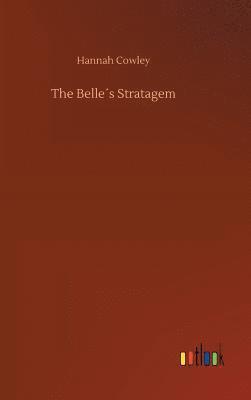 Belle´s Stratagem