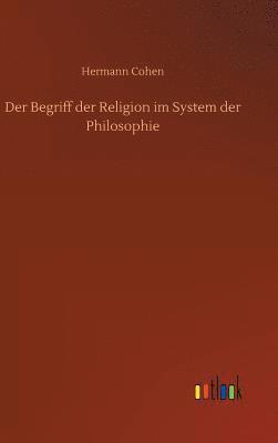 Begriff der Religion im System der Philosophie
