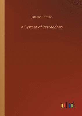 System of Pyrotechny