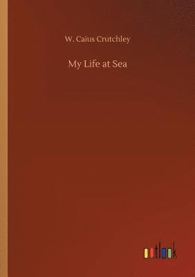 My Life at Sea 1