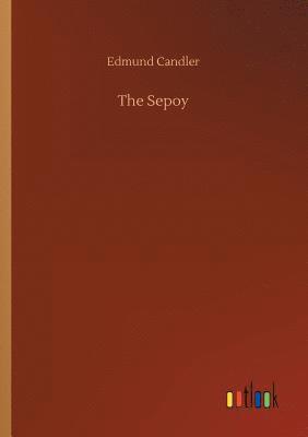 The Sepoy 1