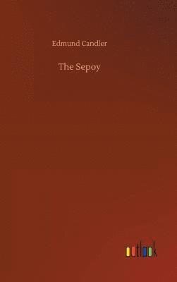 bokomslag The Sepoy