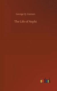 bokomslag The Life of Nephi