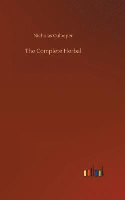 bokomslag The Complete Herbal