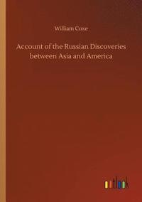 bokomslag Account of the Russian Discoveries between Asia and America