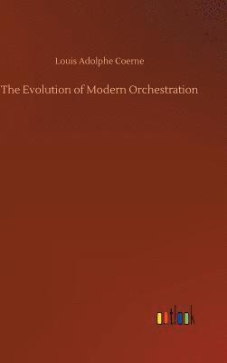 Evolution of Modern Orchestration
