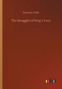 bokomslag The Smuggler of Kings Cove