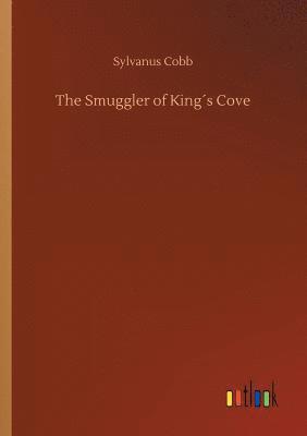 The Smuggler of Kings Cove 1