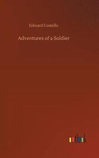 bokomslag Adventures of a Soldier