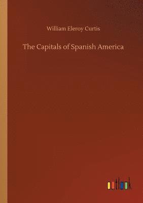 bokomslag Capitals of Spanish America
