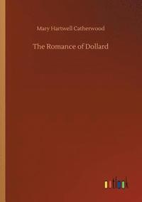 bokomslag The Romance of Dollard