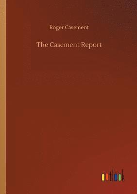 bokomslag The Casement Report