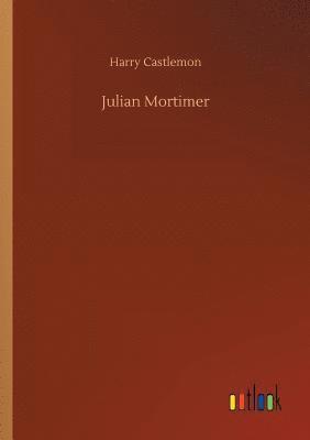 bokomslag Julian Mortimer