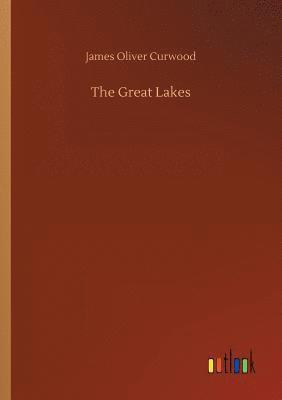 bokomslag The Great Lakes