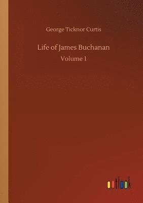 bokomslag Life of James Buchanan