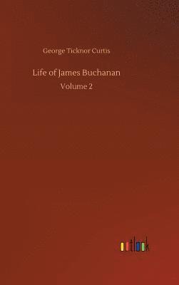 bokomslag Life of James Buchanan