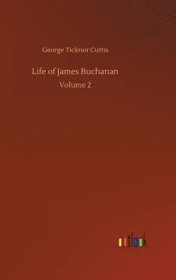 Life of James Buchanan