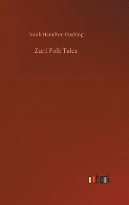 bokomslag Zuni Folk Tales