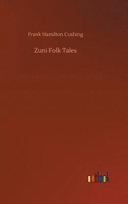 Zuni Folk Tales