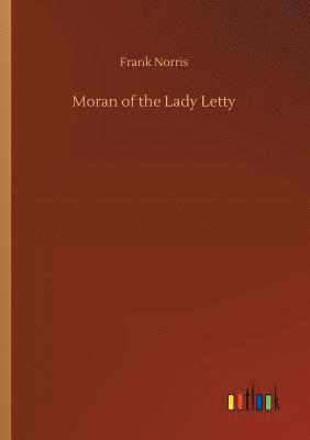 Moran of the Lady Letty 1