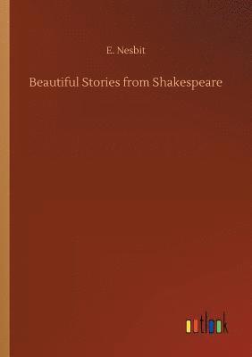 Beautiful Stories from Shakespeare