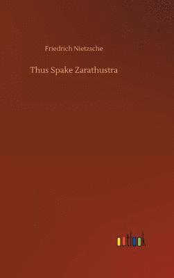 bokomslag Thus Spake Zarathustra
