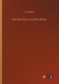 bokomslag Rainbow and the Rose