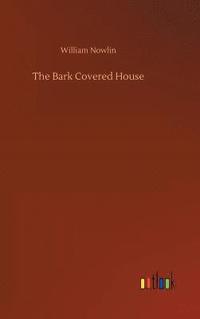 bokomslag Bark Covered House
