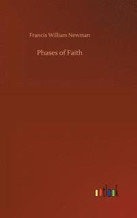 bokomslag Phases of Faith