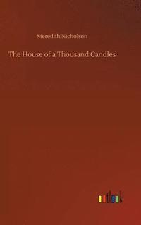 bokomslag The House of a Thousand Candles