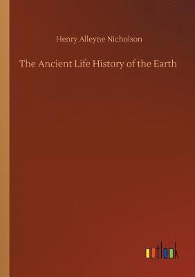 bokomslag Ancient Life History of the Earth