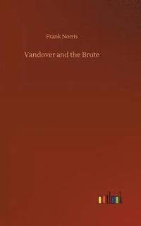 bokomslag Vandover and the Brute