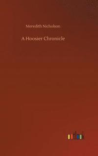 bokomslag A Hoosier Chronicle