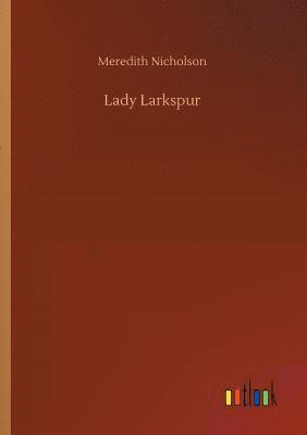 bokomslag Lady Larkspur