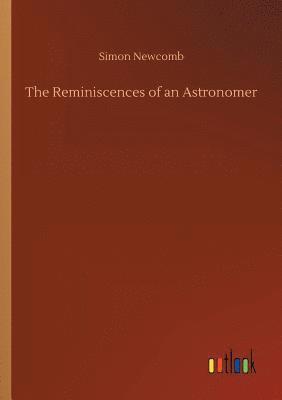 bokomslag The Reminiscences of an Astronomer