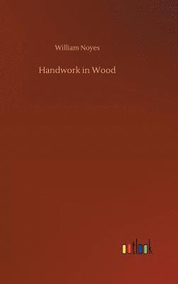 Handwork in Wood